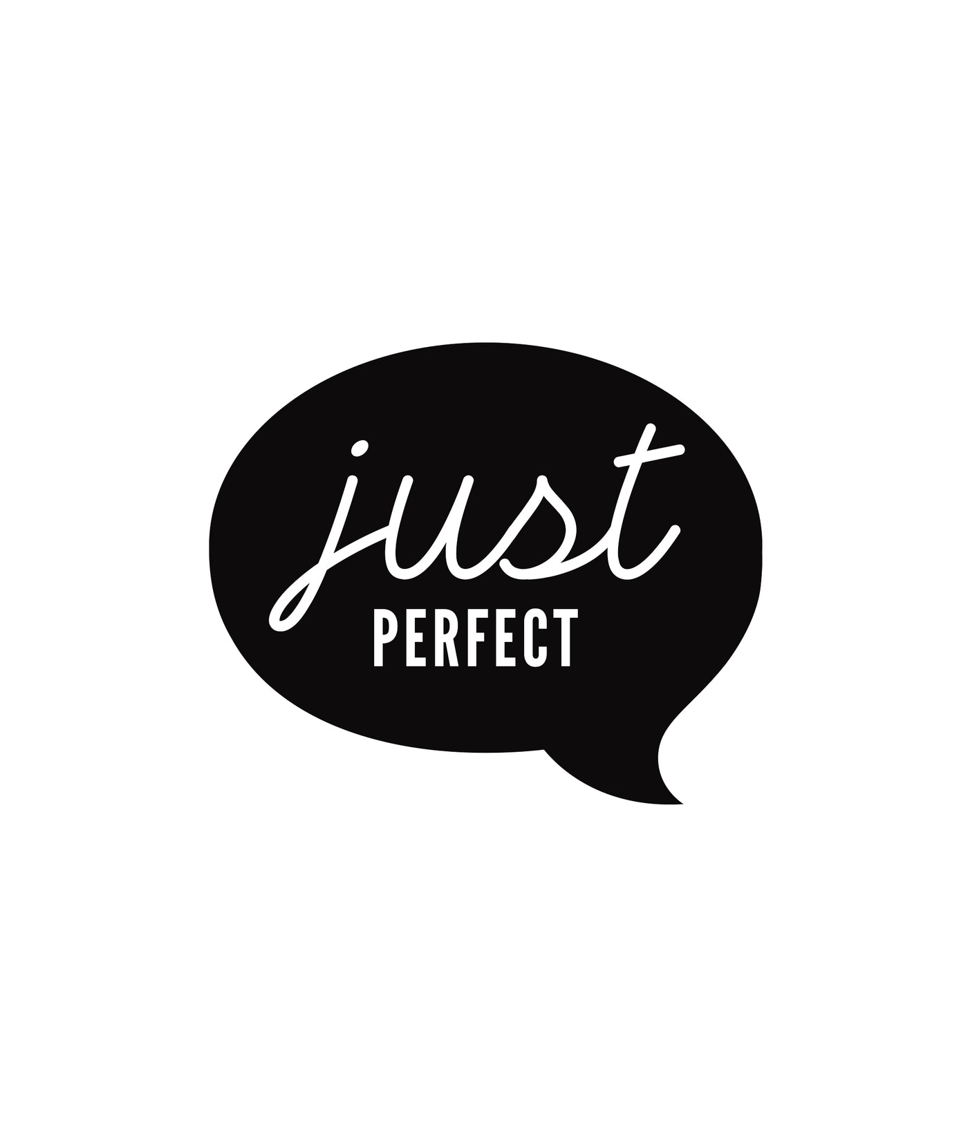 Just Perfect Speech Bubble Label 3.5 x 3cm - New Zealand Candle Supplies